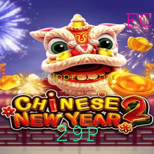 Descubra o Fascinante Mundo de CHINESENEWYEAR2: Um Jogo Envolvente no Cenário Atual