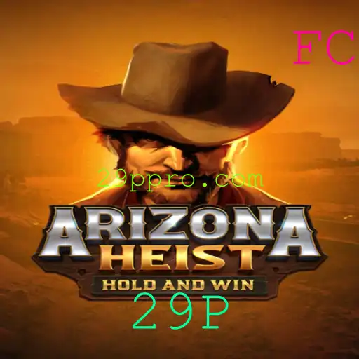 Descubra a Emoção de ArizonaHeist: O Jogo que Está Dominando 29P